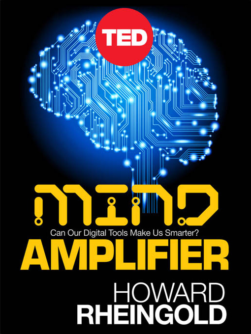 Title details for Mind Amplifier by Howard Rheingold - Available